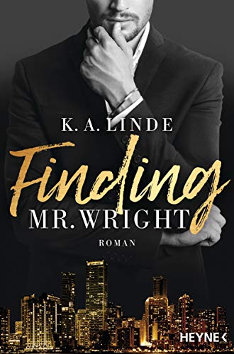 Finding Mr. Wright: Roman (Die Wright-Brother-Serie 1)