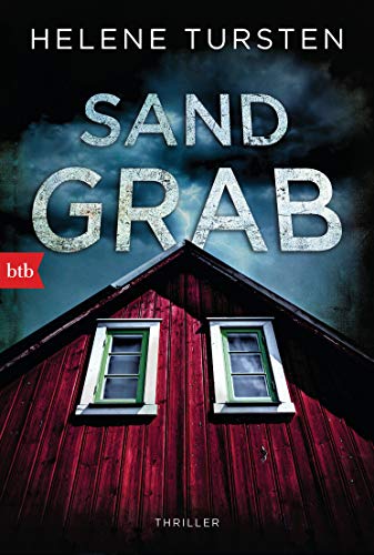 Sandgrab: Thriller (Die Embla-Nyström-Krimis 2)