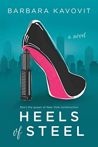 Heels of Steel: A Novel
