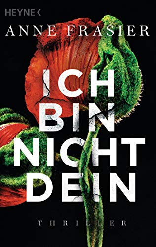 Ich bin nicht dein: Thriller (Jude-Fontaine-Reihe 2)