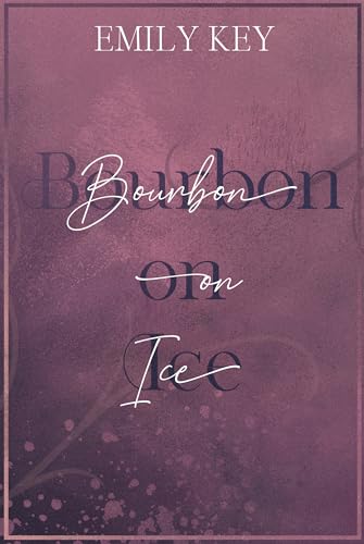 Bourbon on Ice (Lightman Brother’s 2)