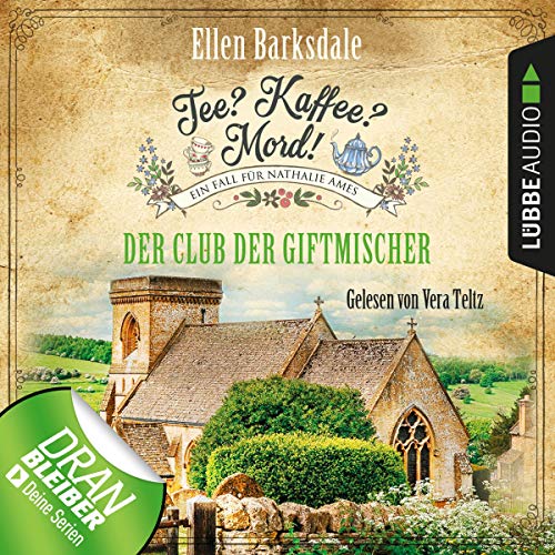 Der Club der Giftmischer: Tee? Kaffee? Mord! 5
