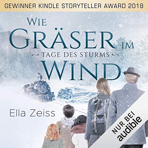 Wie Gräser im Wind: Tage des Sturms 1
