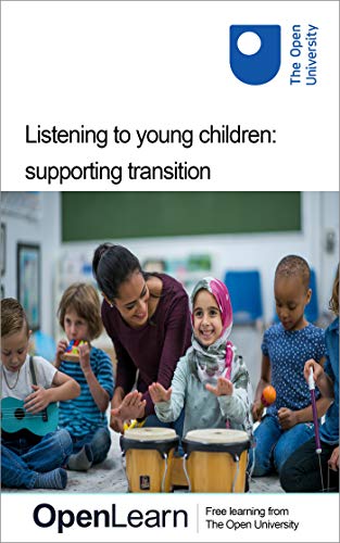 Listening to young children: supporting transition