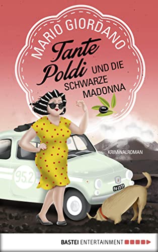 Tante Poldi und die Schwarze Madonna: Kriminalroman (Sizilienkrimi 4)
