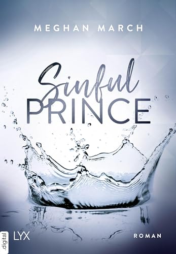 Sinful Prince: Roman (Sinful-Royalty-Reihe 1)