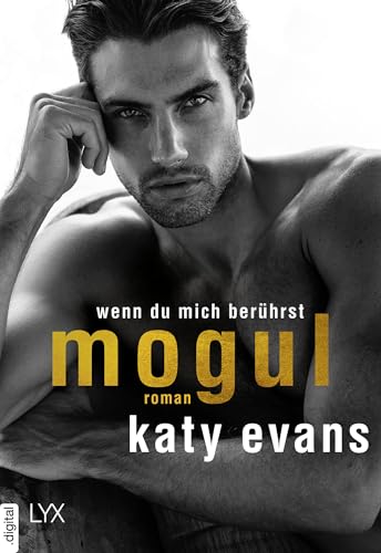 Mogul - Wenn du mich berührst (Tycoon-Reihe 2)