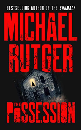 The Possession (The Anomaly Files Book 2)