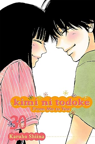 Kimi ni Todoke: From Me to You, Vol. 30