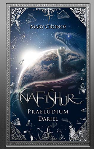 Nafishur – Praeludium Dariel (Nafishur Dariel 1)