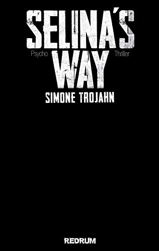 Selina’s Way (Selinas Way 1)