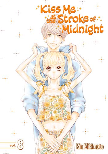 Kiss Me At the Stroke of Midnight Vol. 8 (English Edition)
