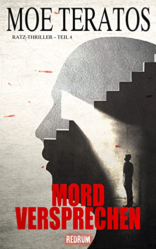 Mordversprechen (Ratz-Thriller 4)