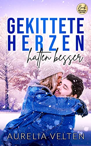 Gekittete Herzen halten besser (Boston In Love)