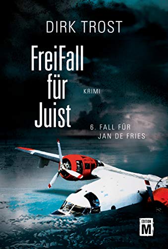 FreiFall für Juist (Jan de Fries 6)