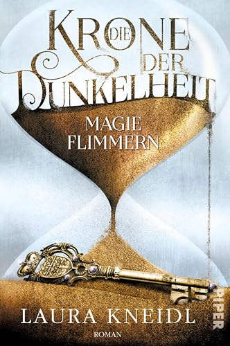 Die Krone der Dunkelheit (Die Krone der Dunkelheit 2): Magieflimmern