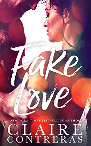 Fake Love (Fake Fiance Novella)