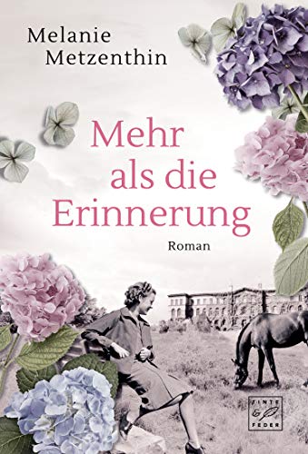 Mehr als die Erinnerung (Gut Mohlenberg 1)