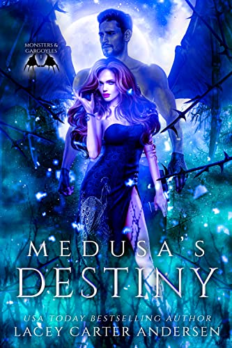 Medusa's Destiny: A Paranormal Reverse Harem Romance (Monsters and Gargoyles Book 1)