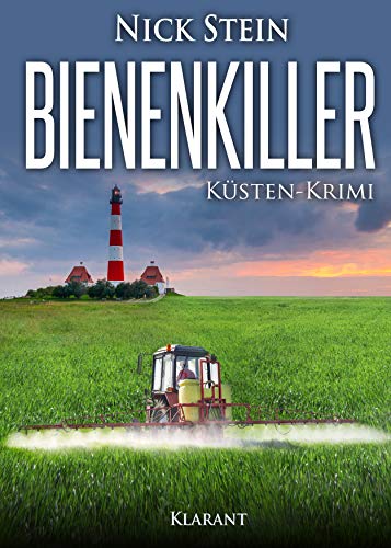 Bienenkiller. Küsten-Krimi (Lukas Jansen ermittelt 2)