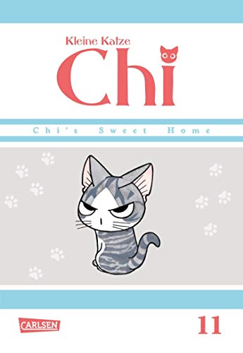 Kleine Katze Chi 11: Liebenswerte und humorvolle Abenteuer (nicht nur) für Katzenfreunde!