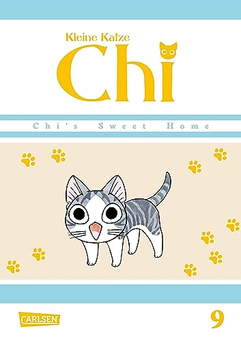 Kleine Katze Chi 9: Liebenswerte und humorvolle Abenteuer (nicht nur) für Katzenfreunde!