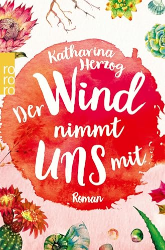Der Wind nimmt uns mit (Farben des Sommers 3)