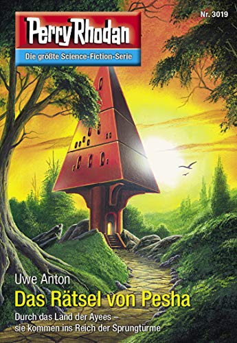Perry Rhodan 3019: Das Rätsel von Pesha: Perry Rhodan-Zyklus "Mythos" (Perry Rhodan-Erstauflage)