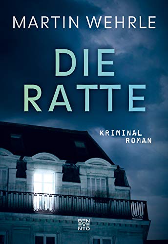 Die Ratte: Kriminalroman