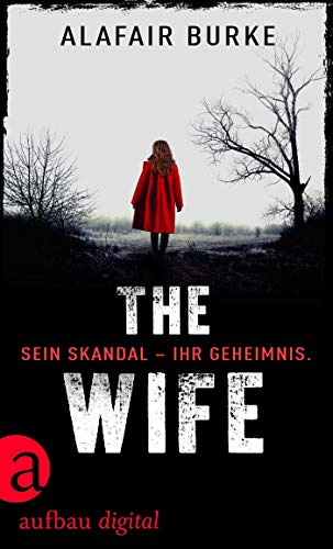 The Wife: Thriller