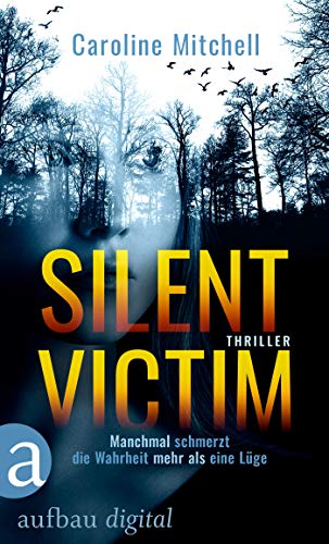 Silent Victim: Thriller