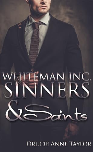 Whiteman Inc.: Sinners & Saints