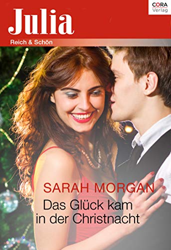 Das Glück kam in der Christnacht (Julia)