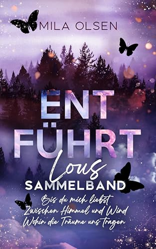Entführt - Lous Sammelband: Dark Romance (Entführt: Under Northern Skies)