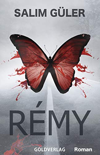 Rémy: Roman