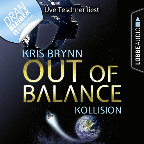 Out of Balance - Kollision: Fallen Universe 1