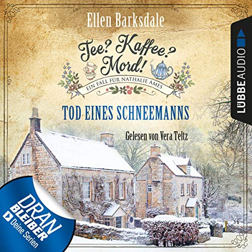 Tod eines Schneemanns: Tee? Kaffee? Mord! 6