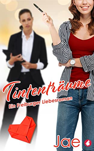 Tintenträume (Die Freiburg-Reihe 1)