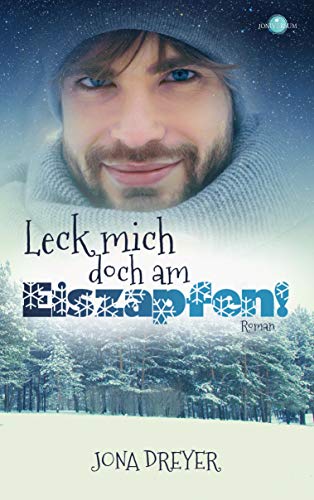 Leck mich doch am Eiszapfen! (Nordic Romance)