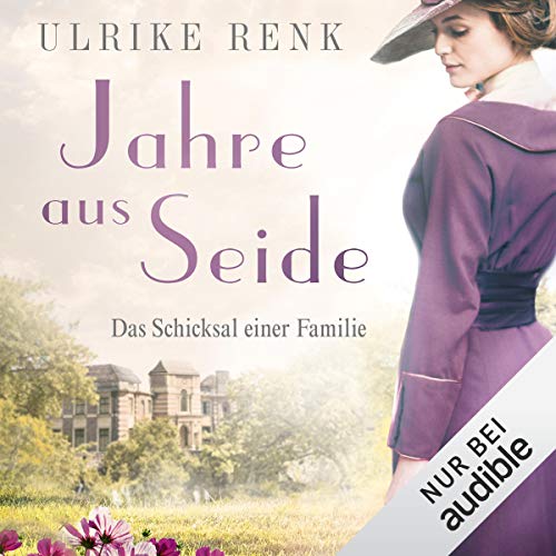 Jahre aus Seide: Seidenstadt-Saga 1