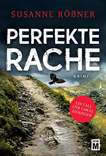 Perfekte Rache (Ein Fall für Lukas Zieringer 2)