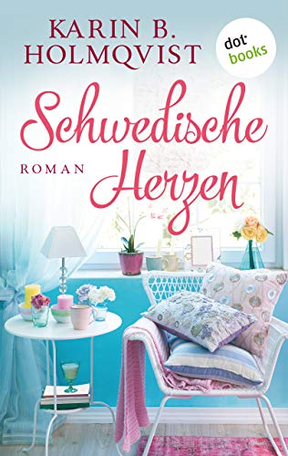 Schwedische Herzen: Roman