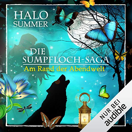 Am Rand der Abendwelt: Die Sumpfloch-Saga 7.1