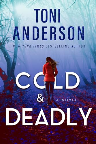 Cold & Deadly: FBI Romantic Suspense (Cold Justice® - The Negotiators Book 1)