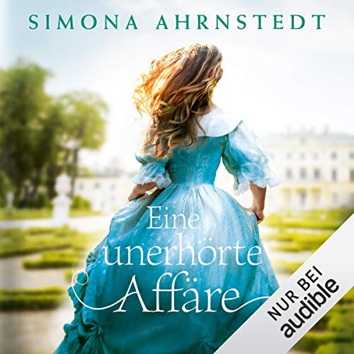 Eine unerhörte Affäre