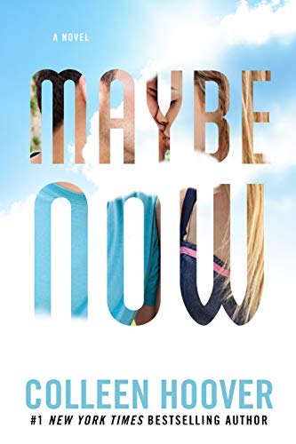 Maybe Now (Maybe Someday Book 2)