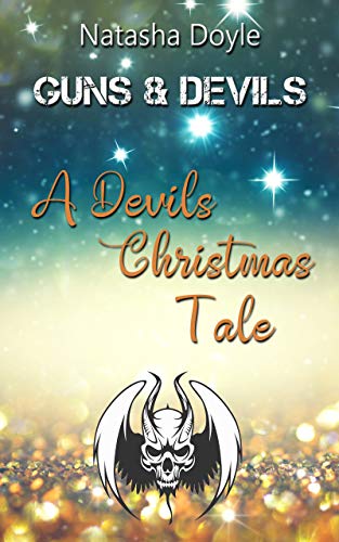 A Devils Christmas Tale (Guns and Devils Sidestories 1)