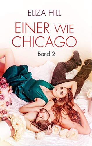 Einer wie Chicago: Band 2: Liebesroman (Devils)