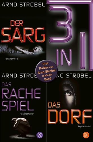 Der Sarg / Das Rachespiel / Das Dorf - Drei Strobel-Thriller in einem Band