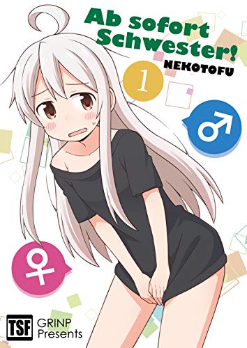 Ab sofort Schwester! VOL. 1 (Deutsch) (Ab sofort Schwester! (eBook))